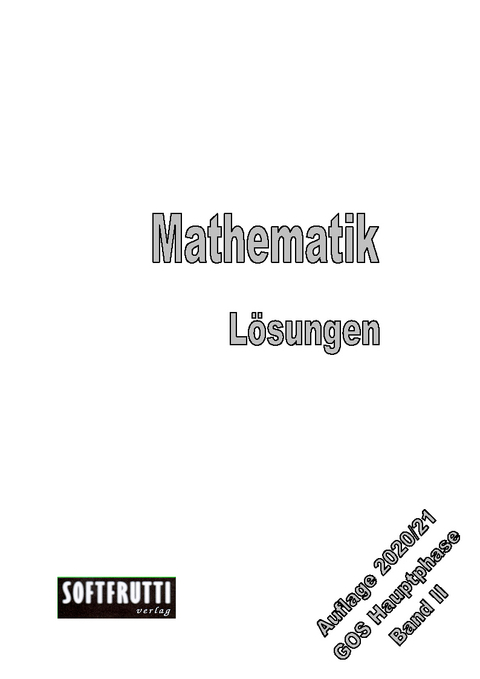 Mathematik GOS Hauptphase II - Heiner Heil, Werner Olmscheid