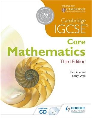 IGCSE Core Mathematics 3ed + CD - Terry Wall, Ric Pimentel