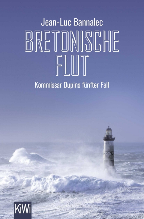 Bretonische Flut - Jean-Luc Bannalec