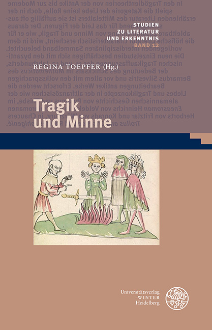 Tragik und Minne - 