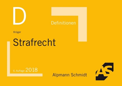 Definitionen Strafrecht - Rolf Krüger