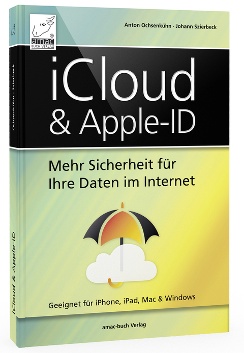 iCloud & Apple-ID - Anton Ochsenkühn, Johann Szierbeck