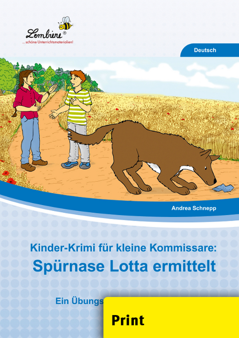 Kinder-Krimi für kleine Kommissare: - Andrea Schnepp