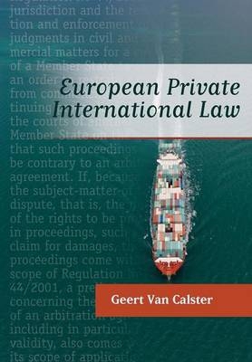 European Private International Law - Geert Van Calster