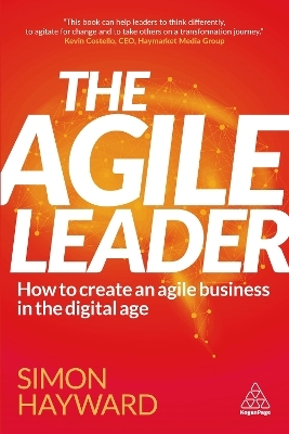 The Agile Leader - Simon Hayward