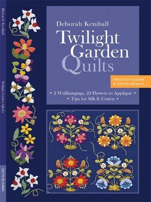 Twilight Garden Quilts - Deborah Kemball