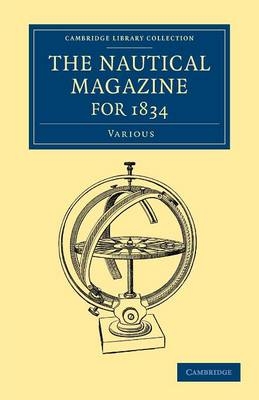 The Nautical Magazine for 1834 -  Various authors