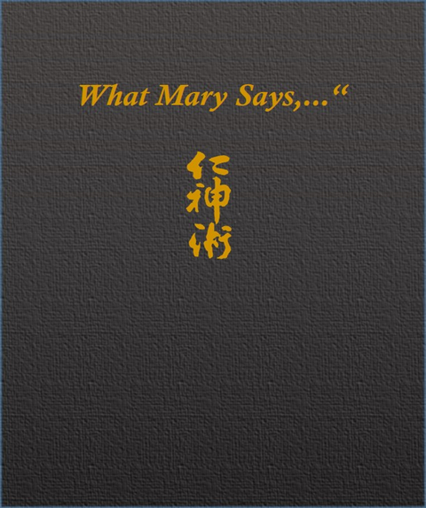 "What Mary says,..." - Lynne Pflueger, Michael Wenninger