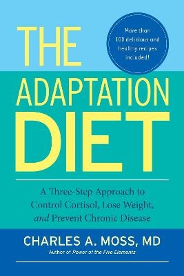 The Adaptation Diet - Charles A. Moss