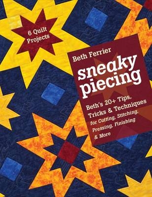 Sneaky Piecing - Beth Ferrier