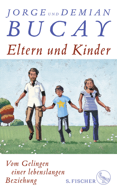 Eltern und Kinder - Jorge Bucay, Demián Bucay