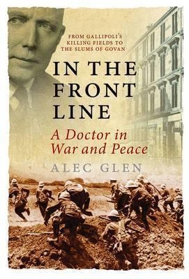 In the Front Line - Alec Glen