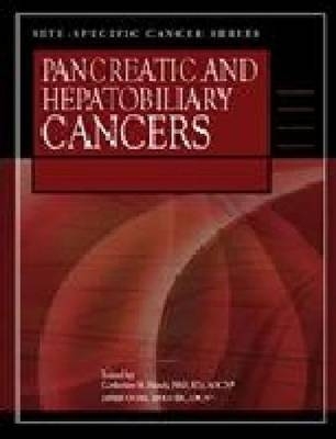 Pancreatic and Hepatobiliary Cancers - 