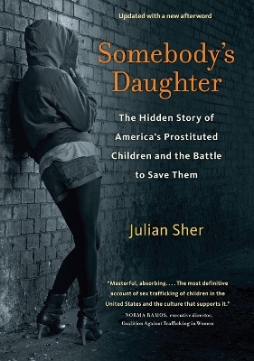 Somebody's Daughter - Julian Sher