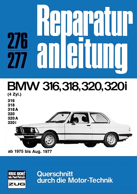 BMW 316/318/320/320i ab 1975 bis August 1977