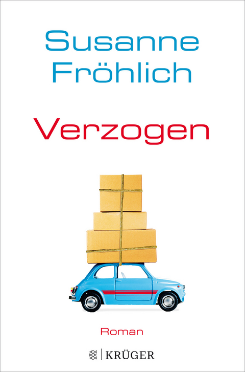 Verzogen - Susanne Fröhlich