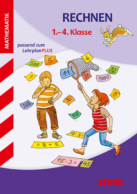 STARK Training Grundschule - Rechnen 1.-4. Klasse - Christine Brüning, Amelie Fuchs, Stefanie Gleixner-Weyrauch, Manfred Hahn, Marion Lugauer, Monika Seidel