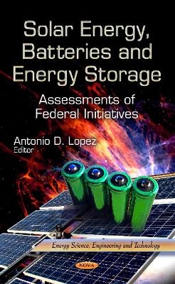 Solar Energy, Batteries & Energy Storage - 