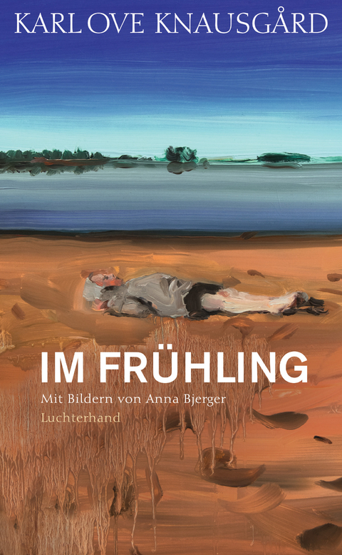 Im Frühling - Karl Ove Knausgård