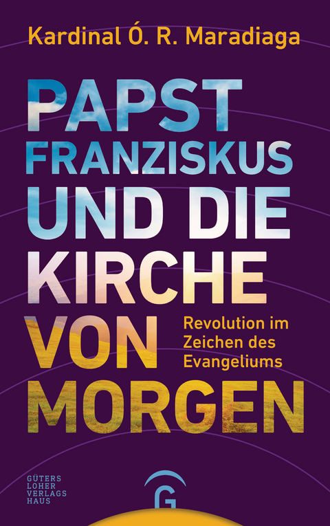 Papst Franziskus und die Kirche von morgen - Óscar Rodríguez Maradiaga