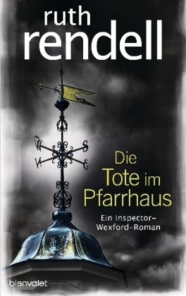 Die Tote im Pfarrhaus - Ruth Rendell