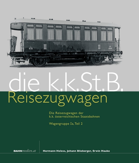 kkStB-Reisezugwagen - Hermann Heless, Johann Blieberger, Erwin Hauke