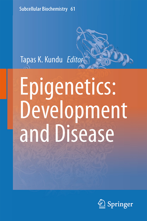 Epigenetics: Development and Disease - 