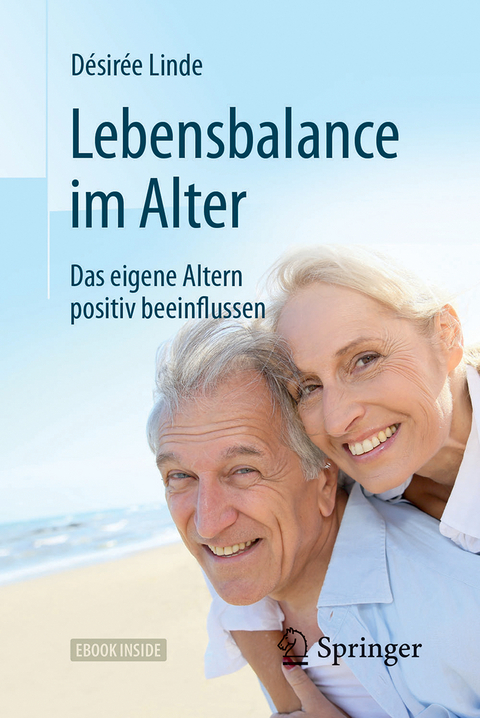 Lebensbalance im Alter - Désirée Linde