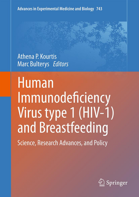 Human Immunodeficiency Virus type 1 (HIV-1) and Breastfeeding - 