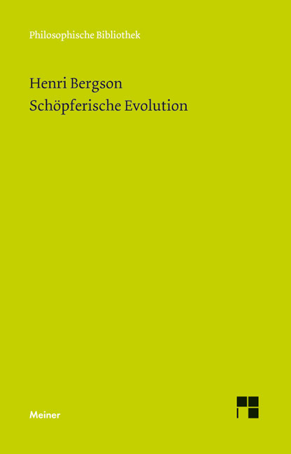 Schöpferische Evolution - Henri Bergson