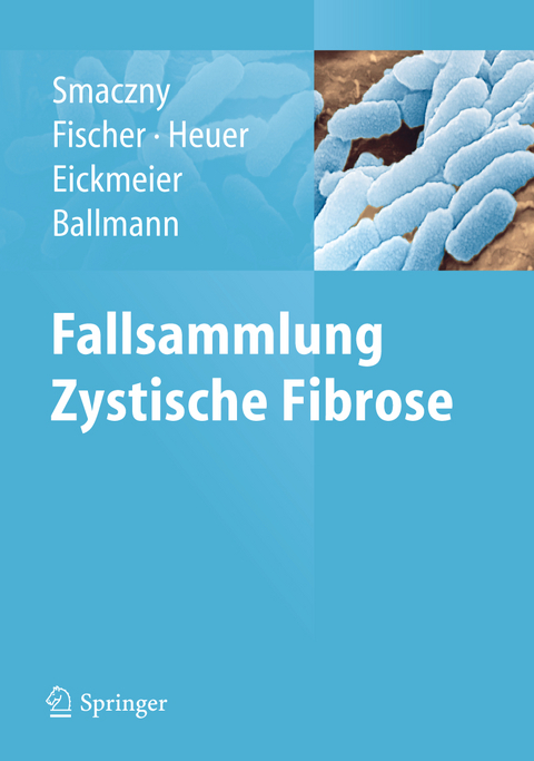 Fallsammlung Zystische Fibrose - Christina Smaczny