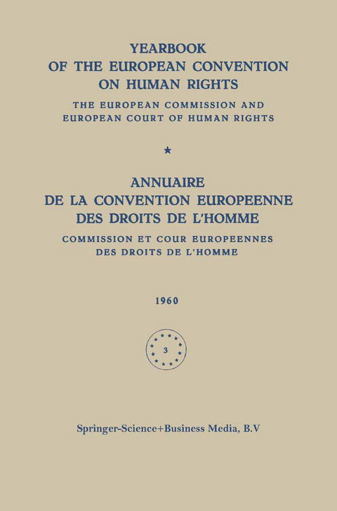 Yearbook of the European Convention on Human Rights / Annuaire de la Convention Europeenne des Droits de L’homme -  Council of Europe