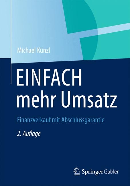 EINFACH mehr Umsatz - Michael Künzl