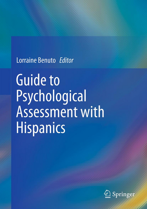 Guide to Psychological Assessment with Hispanics - 