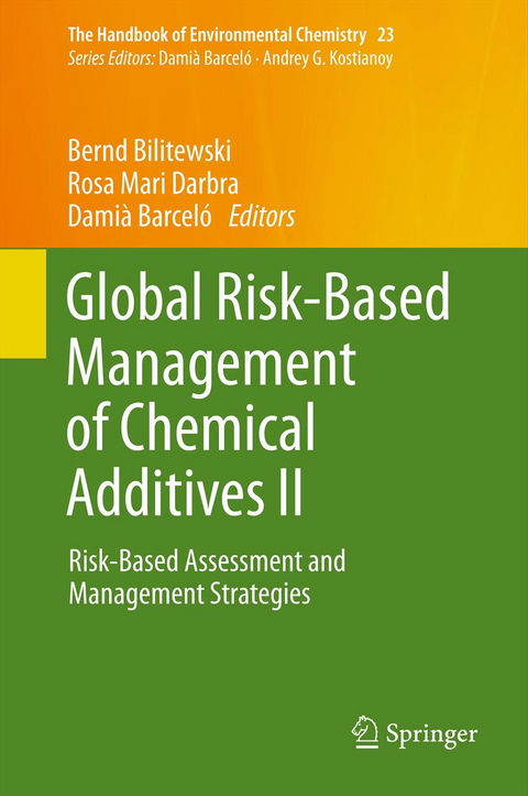 Global Risk-Based Management of Chemical Additives II - 