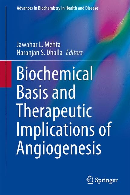 Biochemical Basis and Therapeutic Implications of Angiogenesis - 