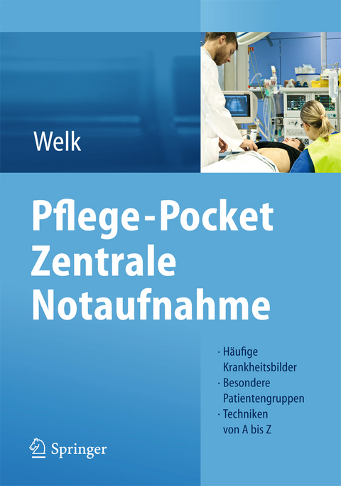 Pflege-Pocket Zentrale Notaufnahme - Ina Welk