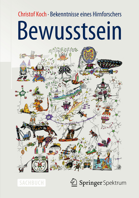 Bewusstsein - Christof Koch