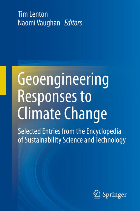 Geoengineering Responses to Climate Change - 