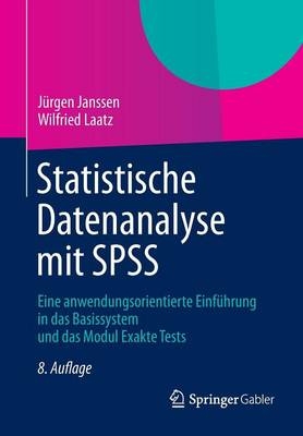 Statistische Datenanalyse mit SPSS - Jürgen Janssen, Wilfried Laatz