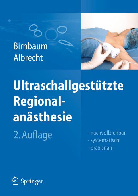 Ultraschallgestützte Regionalanästhesie - 