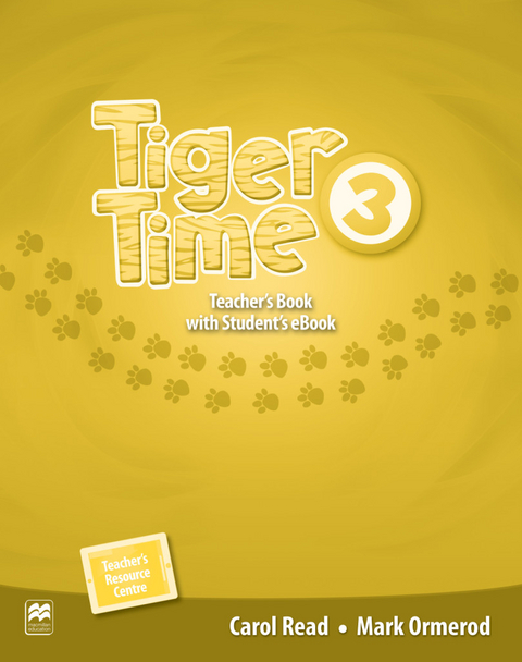 Tiger Time 3 - Carol Read, Mark Ormerod