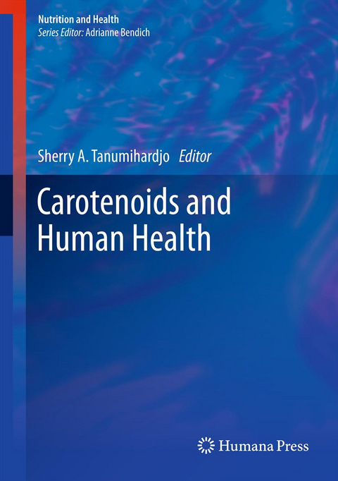 Carotenoids and Human Health - 