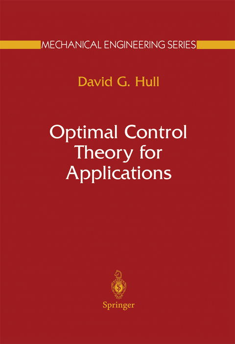 Optimal Control Theory for Applications - David G. Hull