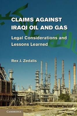 Claims against Iraqi Oil and Gas - Rex J. Zedalis