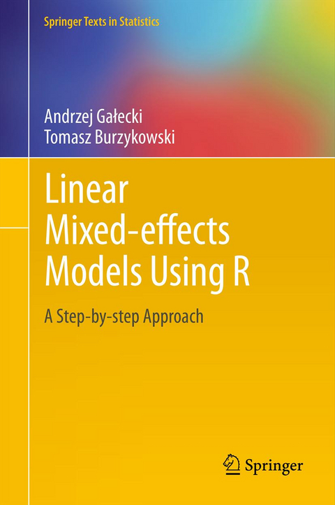 Linear Mixed-Effects Models Using R - Andrzej Gałecki, Tomasz Burzykowski