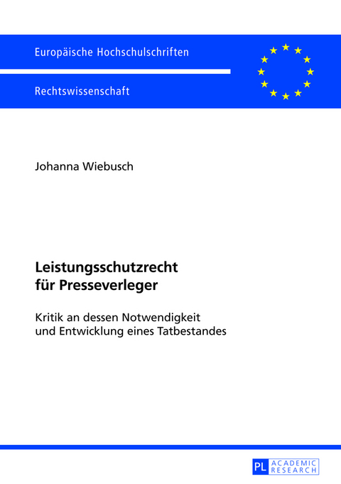 Leistungsschutzrecht für Presseverleger - Johanna Wiebusch