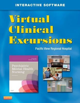 Virtual Clinical Excursions 3.0 for Psychiatric Mental Health Nursing - Katherine M. Fortinash, Patricia A. Holoday Worret