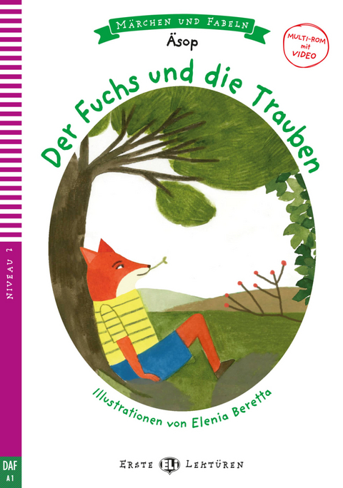 Der Fuchs und die Trauben -  Äsop