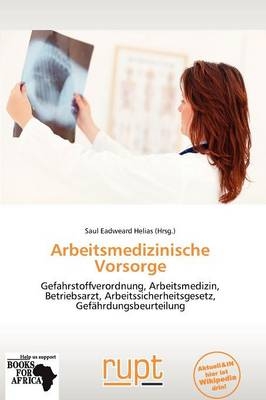 Arbeitsmedizinische Vorsorge